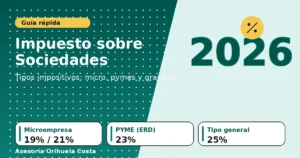tipo impositivo Impuesto sobre Sociedades 2026